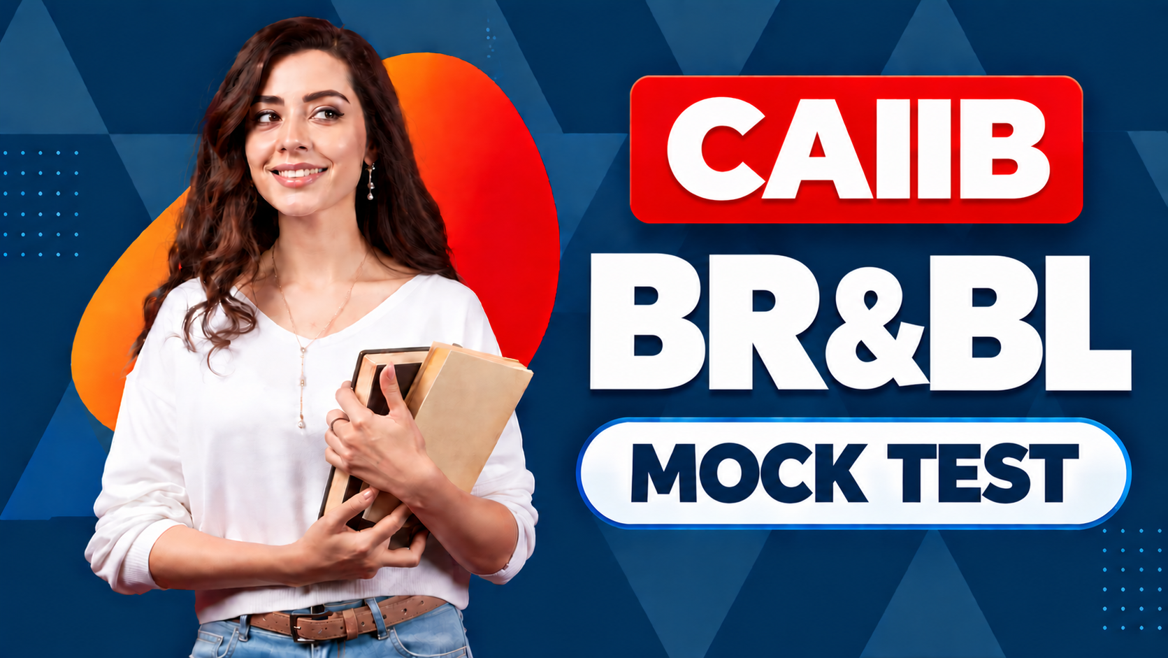 BR&BL MOCK TEST(CAIIB)
